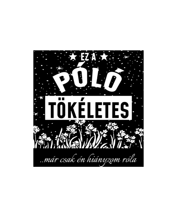  minta fehér pólón