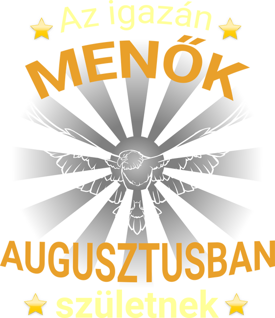 Az igazán menők augusztusban születnek
