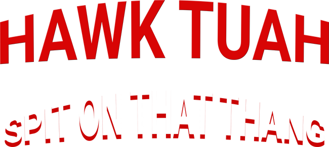 Hawk Tuah