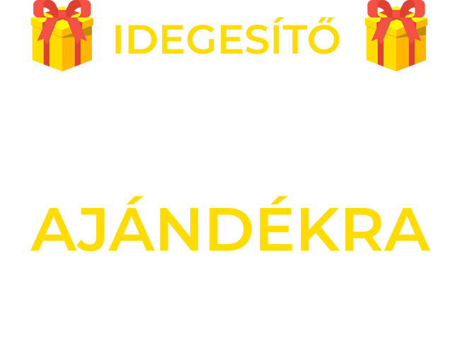 Idegesítő tesómat ajándékra